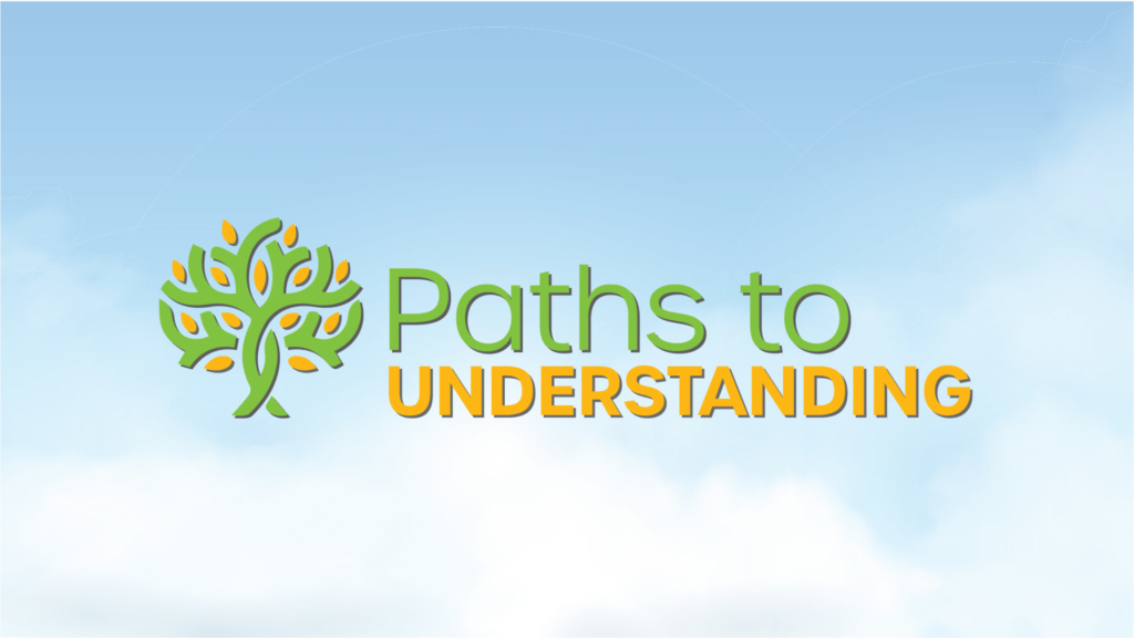Paths to Understanding logo with a sky background